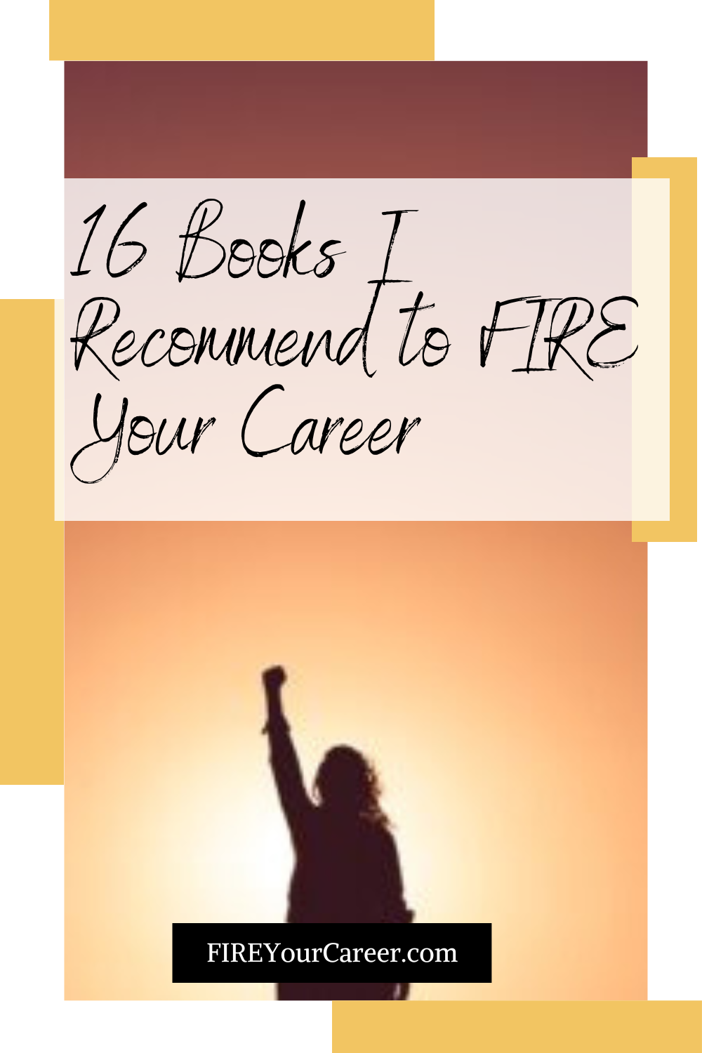 16 Books I Recommend to FIRE Your Career Pinterest