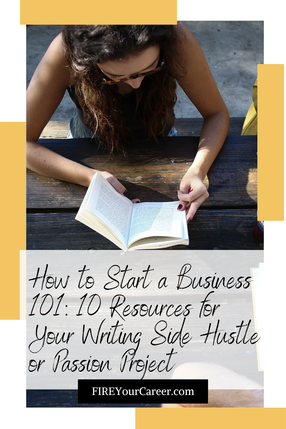 How to Start a Business 101 10 Resources for Your Writing Side Hustle or Passion Project Pinterest (1)