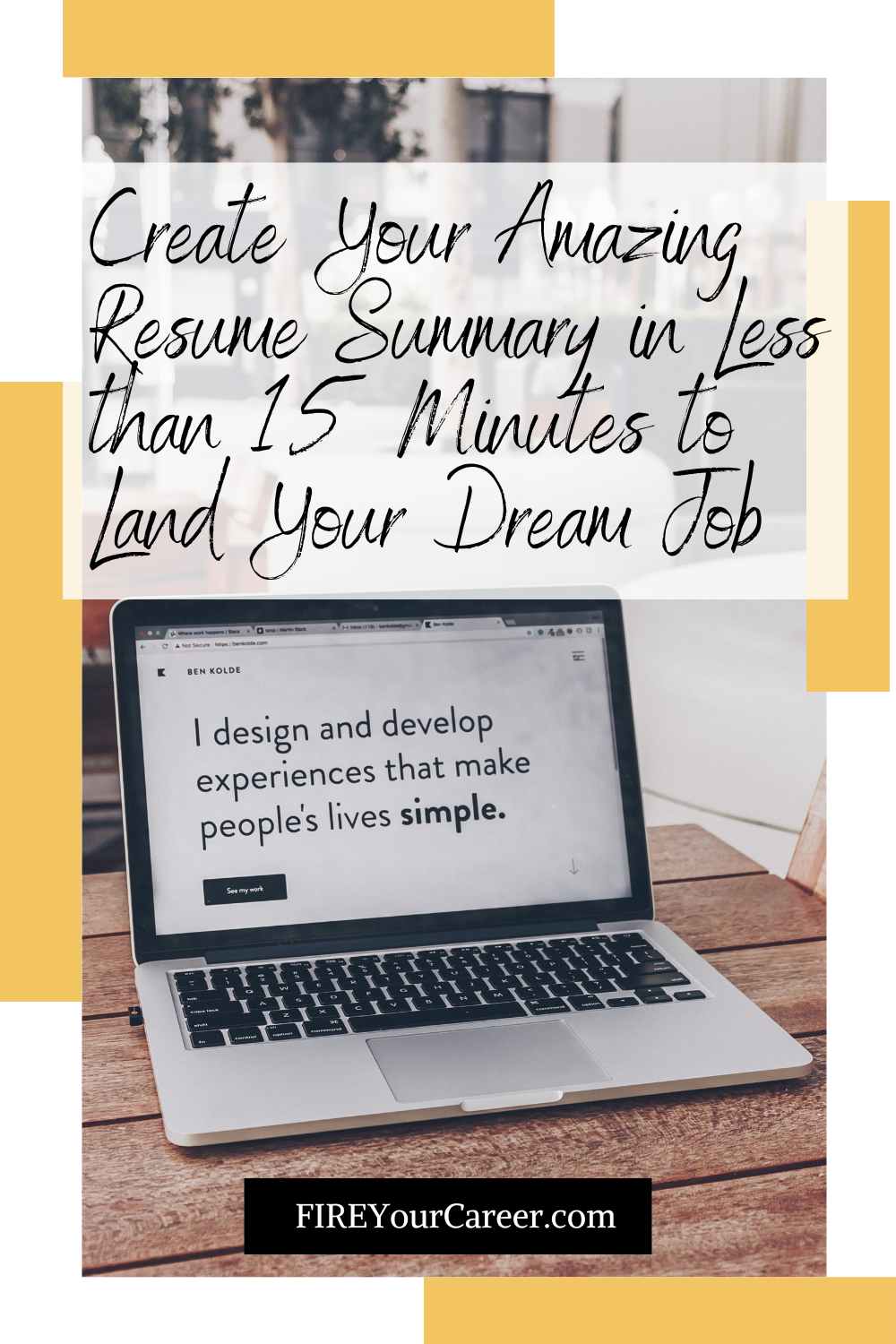 V2 Create Your Amazing Resume Summary in Less than 15 Minutes to Land Your Dream Job Pinterest (1)
