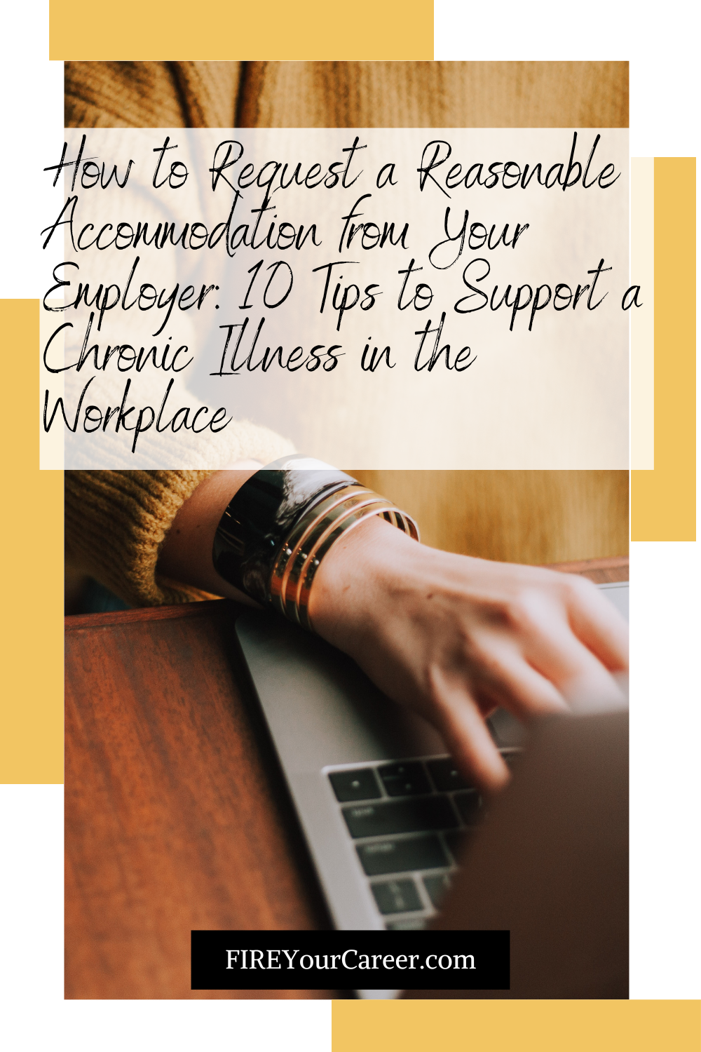 How to Request a Reasonable Accommodation from Your Employer 10 Tips to Support a Chronic Illness in the Workplace Pinterest