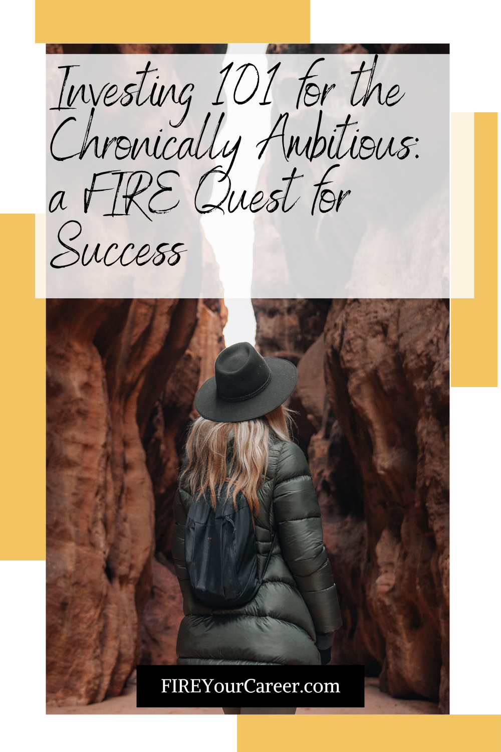 Investing 101 for the Chronically Ambitious a FIRE Quest for Success Pinterest