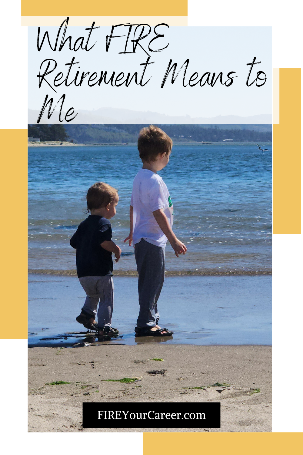 What FIRE Retirement Means to Me Pinterest