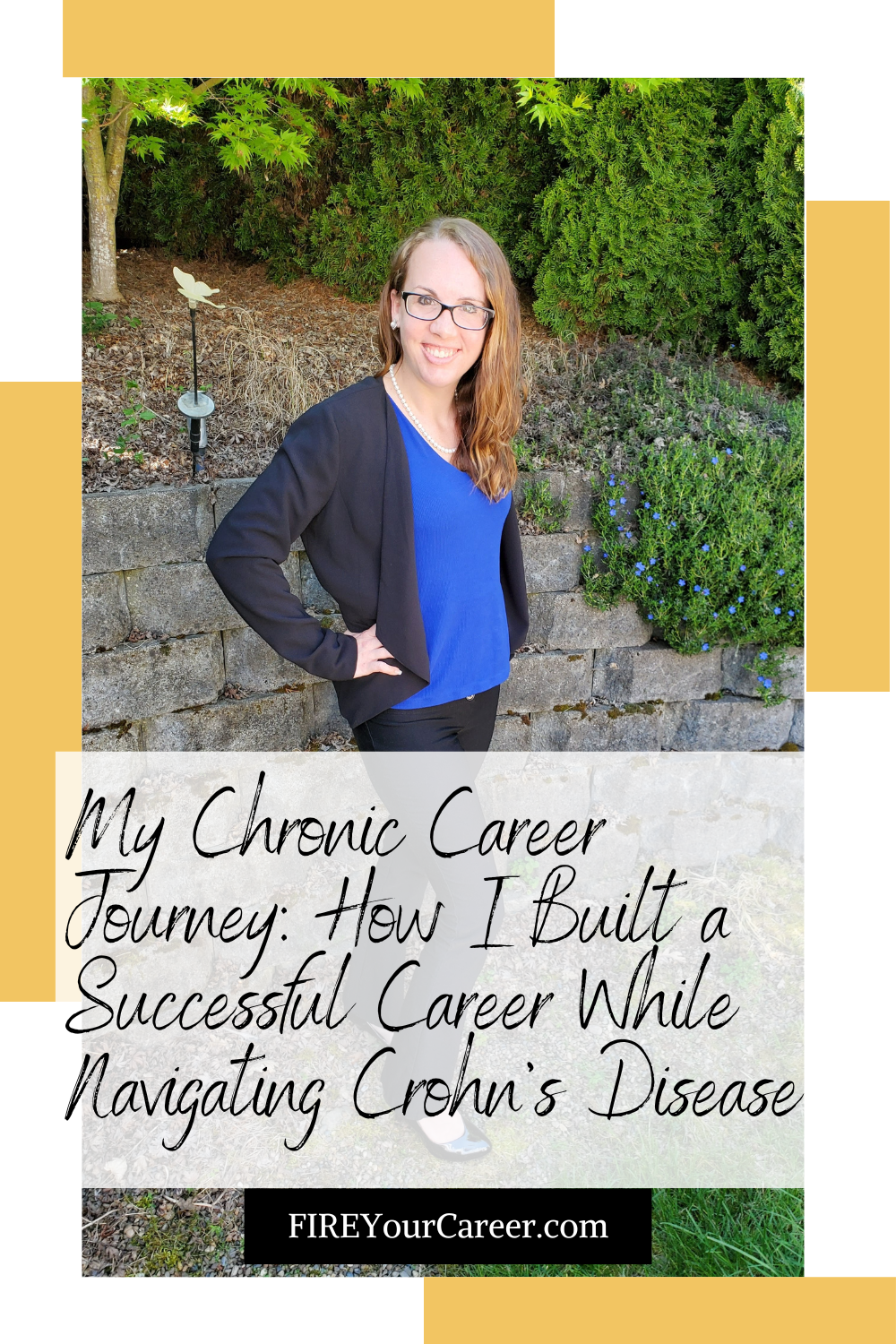 My Chronic Career Journey How I Built a Successful Career While Navigating Crohn’s Disease Pinterest