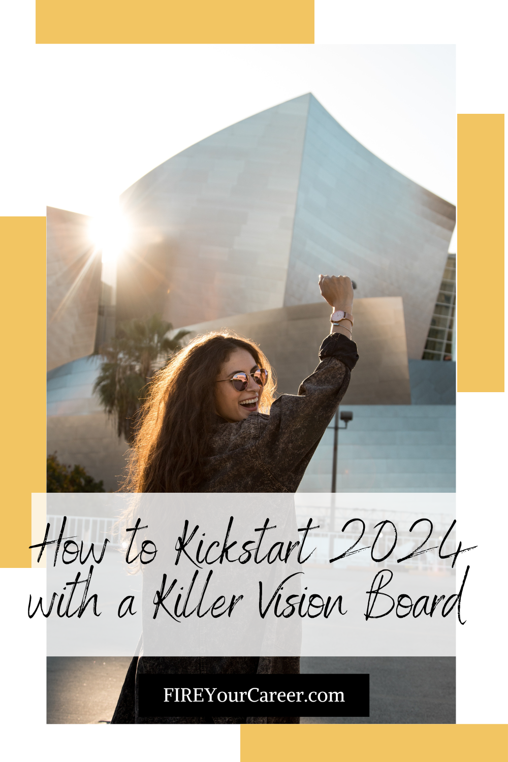 How to Kickstart 2024 with a Killer Vision Board Pinterest