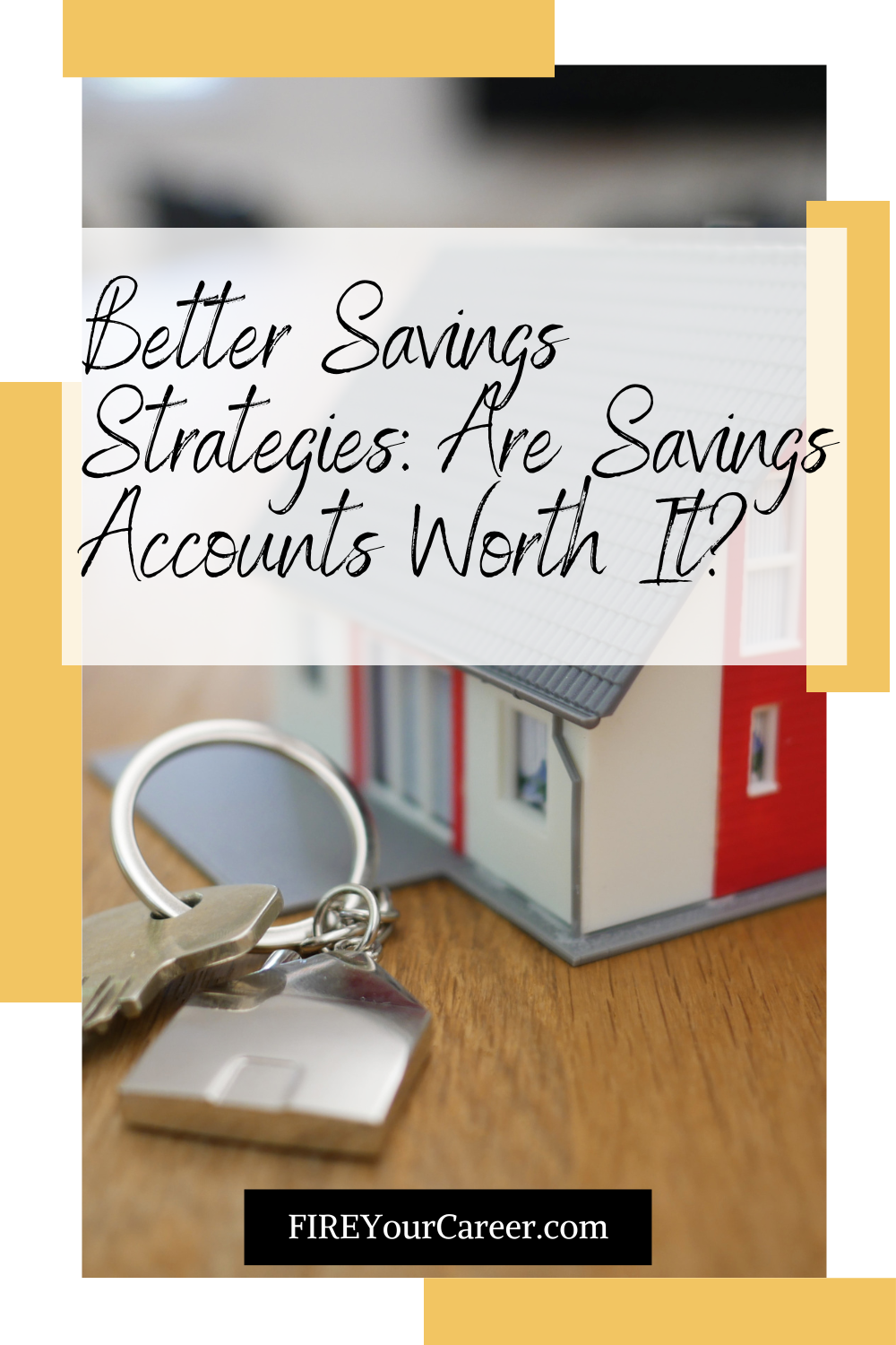 Better Savings Strategies Are Savings Accounts Worth It Pinterest