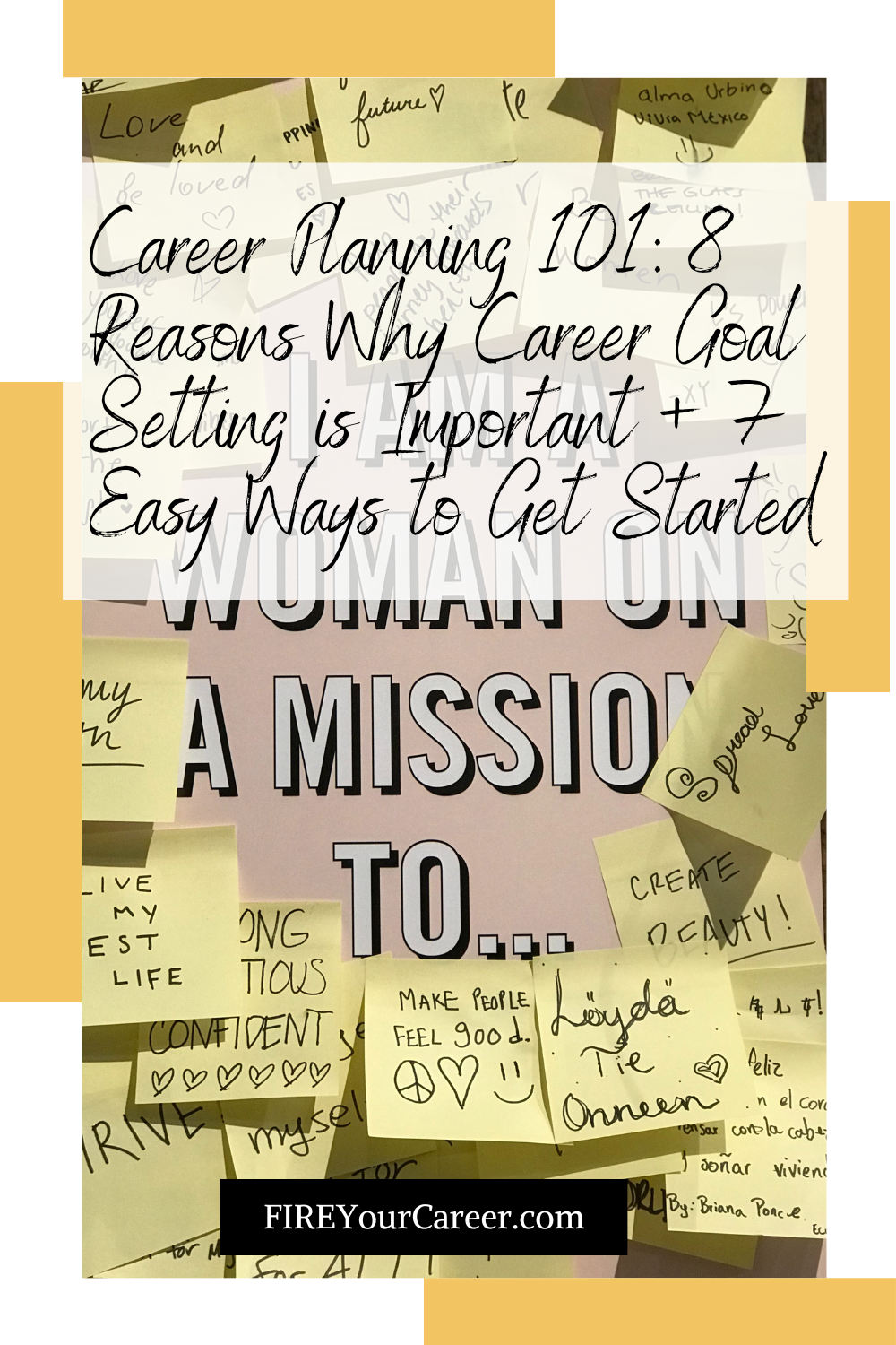 Career Planning 101 8 Reasons Why Career Goal Setting is Important + 7 Easy Ways to Get Started Pinterest
