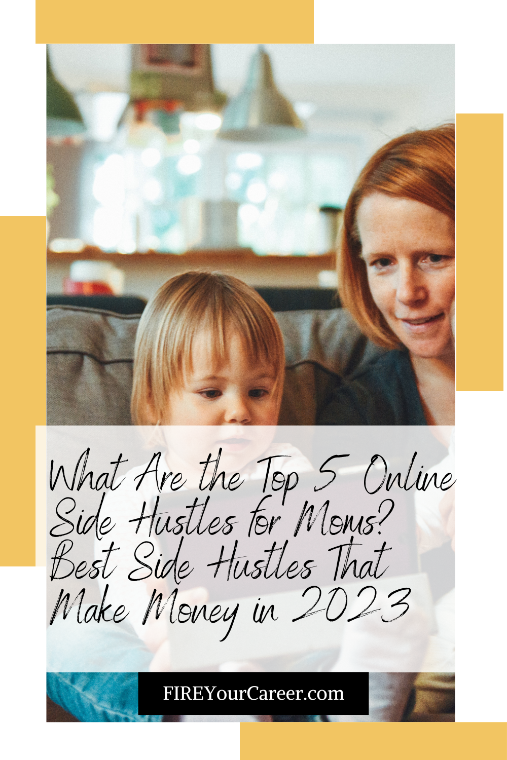 What Are the Top 5 Online Side Hustles for Moms Best Side Hustles That Make Money in 2023 Pinterest