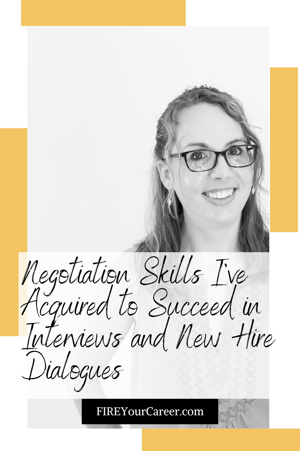 Negotiation Skills I've Acquired to Succeed in Interviews and New Hire Dialogues Pinterest