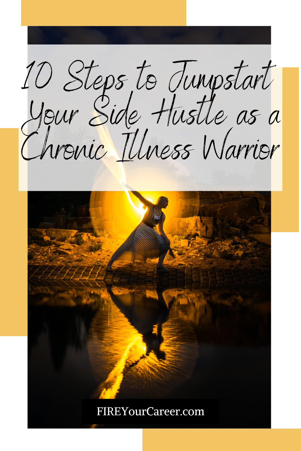 V2 10 Simple Steps You Can Follow as a Chronic Illness Warrior to Jumpstart Your Side Hustle Pinterest (1)